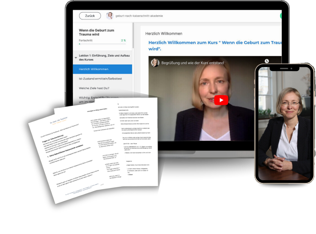 Mockup des Online-Kurses ‚Wenn die Geburt zum Trauma wird‘ mit Videolektion, Arbeitsblättern und mobilem Kurszugang mit Dr. Ute Taschner.